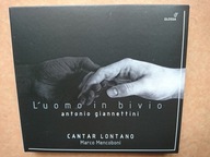 Antonio Giannettini: L'uomo In Bivio Oratorio, Modena 1687 (2CD)