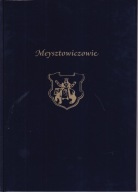 Meysztowiczowie herbu Rawicz do początku XIX wieku ; jak nowa