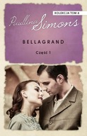 Bellagrand. Cz. 1 Paullina Simons