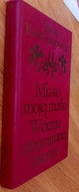 Miasto mojej matki W cieniu zapomnianej olszyny