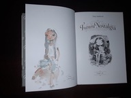Futura Nostalgia Tom 1 Tony Sandoval Autograf Rysunek Komiks Timof