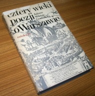 CZTERY WIEKI POEZJI O WARSZAWIE Gomulicki Autograf