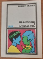 Klaudiusz i Messalina Robert Graves