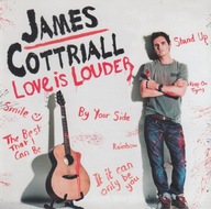 James Cottriall – Love Is Louder - EX