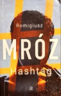 Hashtag Remigiusz Mróz