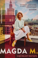 Magda M. ciąg dalszy nastąpił Radosław Figura
