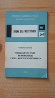 Oddziaływanie europejskie Jana Kochanowskiego