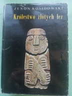 KRÓLESTWO ZŁOTYCH ŁEZ ZENON KOSIDOWSKI