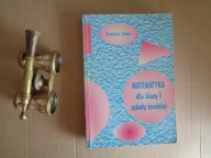 Matematyka dla kl 1 szkoły średniej S Zieleń