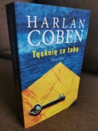 HARLAN COBEN TĘSKNIĘ ZA TOBĄ