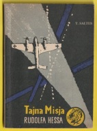 ŻÓŁTY TYGRYS - TAJNA MISJA RUDOLFA HESSA - 1959