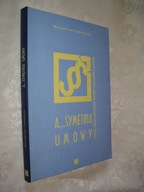 A...SYMETRIA UMOWY - Waldemar Jasiewicz