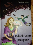 Siostry wampirki. Pełnokrwiste przygody Gehm