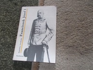 Cesarz Franciszek Józef I