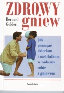Zdrowy gniew Bernard Golden