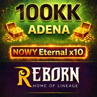 Lineage 2 L2 Reborn Eternal - NOWY Sezon Adena - 100KK