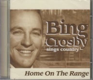 Bing Crosby - 2004 - Sings Country - Home On The Range - CD