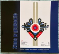 Zima w plakacie. Obiekty ze zbiorów Muzeum Niepodległości - Tadeusz Skoczek