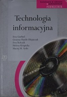 Technologia informacyjna Ewa Gurbiel i inni