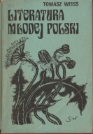 Tomasz Weiss Literatura Młodej Polski