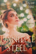 To,co lśni Danielle Steel