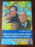 ALGIERIA WOJNA Bałkany Francja historia islam Tito