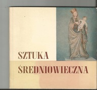 SZTUKA ŚREDNIOWIECZNA PRZEWODNIK MUZEUM NARODOWE