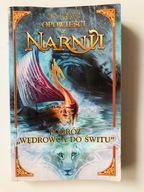 Opowieści z Narnii Podróż Wędrowca do świtu