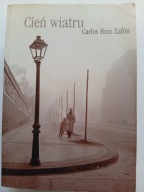 Cień wiatru Zafon Carlos Ruiz