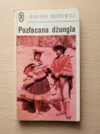 POZŁACANA DŻUNGLA - OLGIERD BUDREWICZ