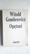 OPETANI - Witold Gombrowicz