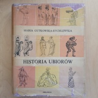 Maria Gutkowska-Rychlewska - Historia ubiorów