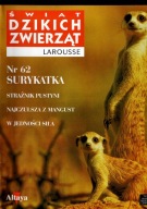 Świat dzikich zwierząt - z. 62 - SURYKATKA