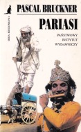 Pariasi Pascal Bruckner