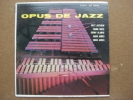 Milt Jackson, Frank Wess, Kenny Clarke, Hank Jones... – Opus De Jazz