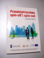 Przedsiębiorstwa spin-off i spin-out przewodnik