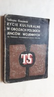 ZYCIE KULTURALNE W OBOZACH POLSKICH JENCOW WOJENNYCH - Piotr Skotnicki