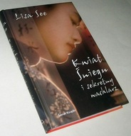 KWIAT ŚNIEGU I SEKRETNY WACHLARZ Lisa See