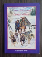 Łowcy wilków James Oliver Curwood