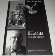 Dwa lata wierszy Kawiński ŚOK 2008 Nowa