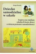 Dziecko samodzielne w szkole Kuszak Kinga