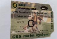 bilet GKS KATOWICE - SIARKA Tarnobrzeg 12.04.2000