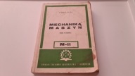 Mechanika maszyn Zygmunt Rojek zzdz mistrz m-11