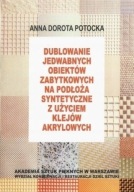 Dublowanie jedwabnych obiektów zabytkowych KONSERWACJA