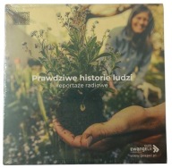 Prawdziwe Historie Ludzi - Audiobook Reportaże Radiowe Głos Ewangelii FOLIA