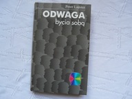 LĘK - ODWAGA BYCIA SOBĄ PETER LAUSTER