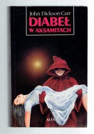 John Dickson Carr - DIABEŁ W AKSAMITACH