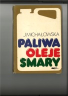 Paliwa oleje smary J. Michałowska