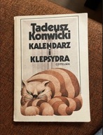 „Kalendarz i Klepsydra” Tadeusz Konwicki