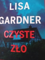 Czyste zło Lisa Gardner